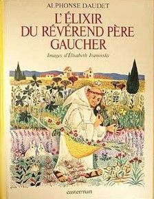 L'Elixir du révérent père Gaucher