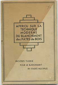 Aperçu sur la technique moderne du blanchiment des pâtes de bois