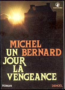 Un jour la vengeance