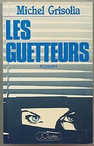 Les guetteurs