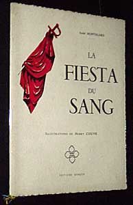 La Fiesta du Sang