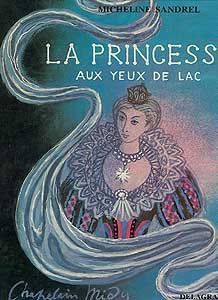 La princesse aux yeux de lac