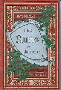 Les bûcherons du Jolimetz