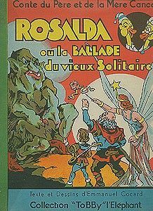 Conte du Père et de la Mère Cancan, Rosalda ou la ballade du vieux solitaire