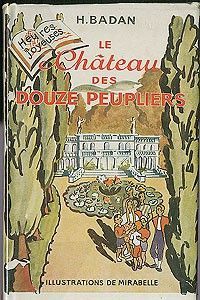 Le Château des douze peupliers