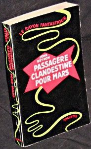 Passagère clandestine pour Mars