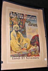 (Affiche) Aux Trois Quartiers. Boulevard de la Madeleine. Tapis d'Orient