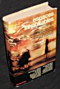 Espaces inhabitables. Tome 2