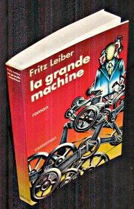 La grande machine