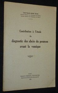 Contribution à l'étude du diagnostique des abcès du poumon avant la vomique