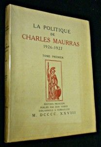 La politique (1926-1927). Tome premier