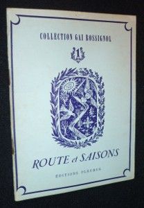 Routes et saisons