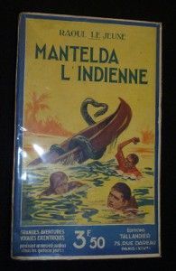 Mantelda l'indienne