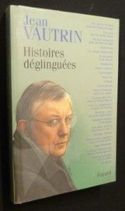 Histoires déglinguées