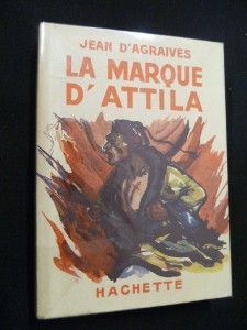 La marque d'Attila