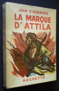 La marque d'Attila