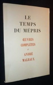 Le temps du mépris