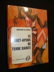 Le guet-apens de terre sainte