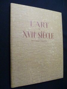 L'Art au XVIIème siècle en France, deuxième période 1661-1715