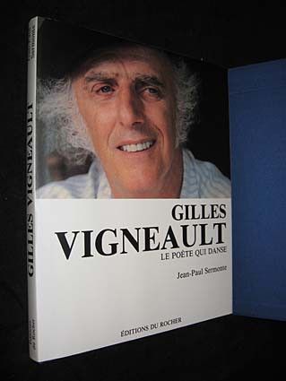 Gilles Vigneault, le poète qui danse