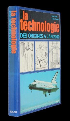 La technologie des origines à l'an 2000