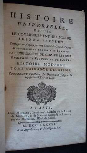 Histoire universelle depuis le commencement du monde jusqu'à présent, tome 102. Histoire moderne (tome 62)