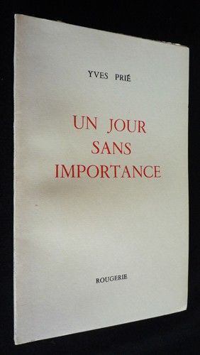 Un Jour sans importance