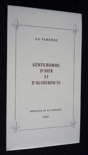 Gentilhomme d'hier et d'aujourd'hui