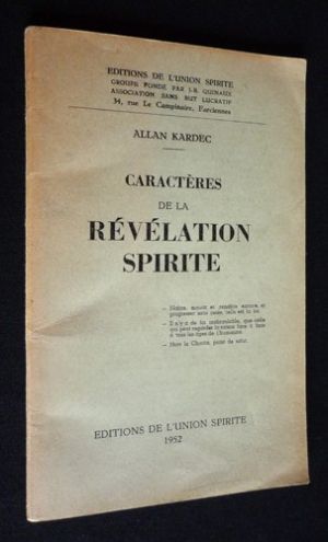 Caractères de la révélation spirite