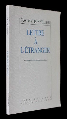 Lettre à l'étranger (précédée d'une lettre de Charles Juliet)