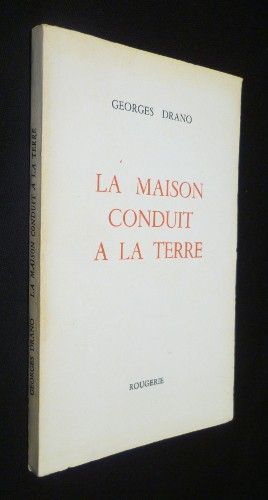 La maison conduit à la terre