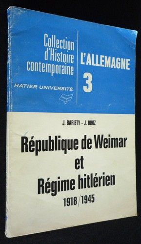 République de Weimar et régime hitlérien, 1918-1945