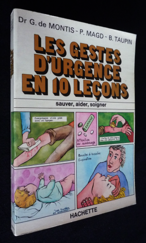 Les Gestes d'urgence en 10 leçons