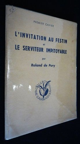 L'Invitation au festin et Le Serveur impitoyable