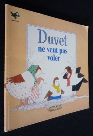 Duvet ne veut pas voler