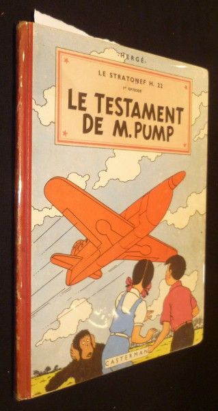 Les aventures de Jo, zette et Jocko, le Stratonef H.22, I° épisode, Le testament de M. Pump