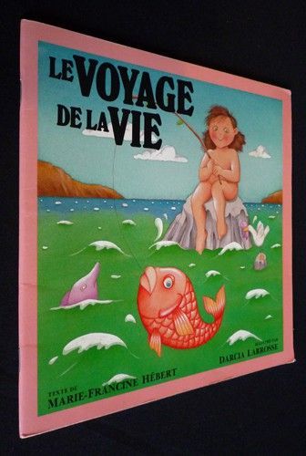 Le Voyage de la vie