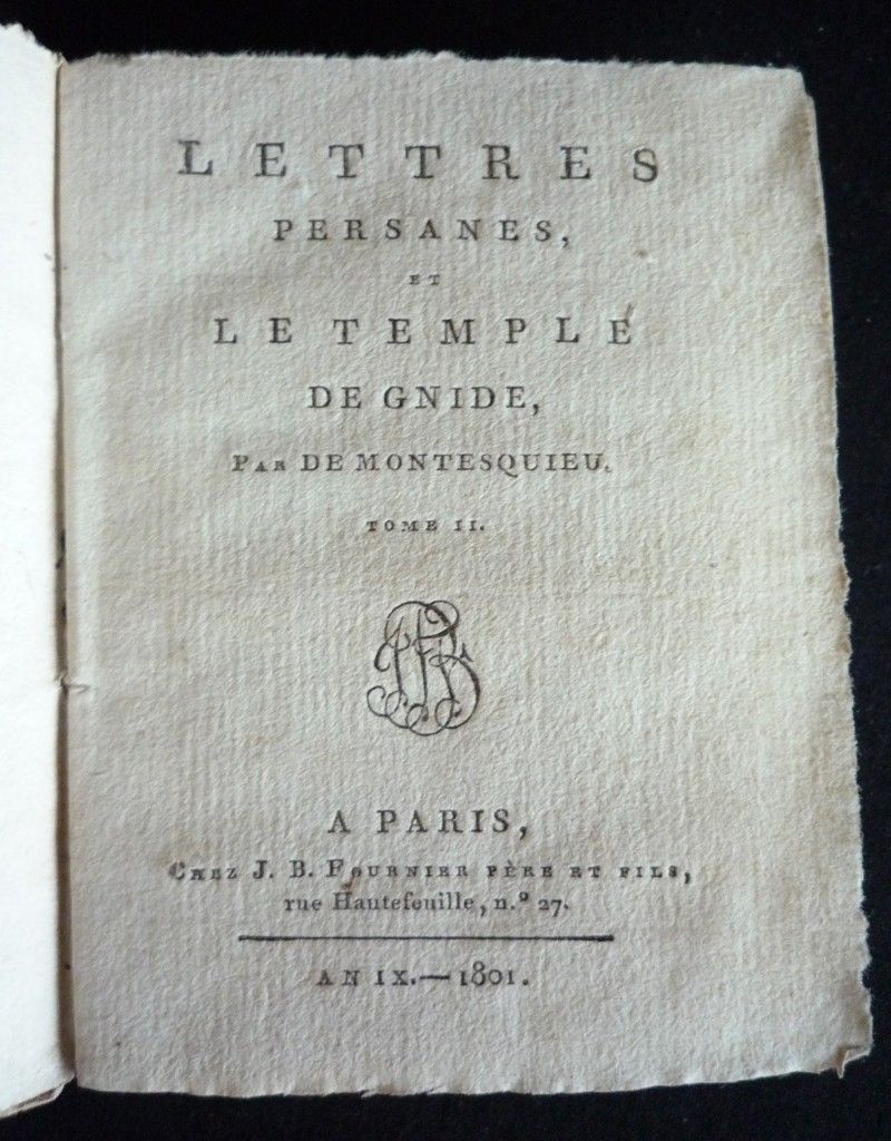 Lettres persanes, et le Temple de Gnide (Tome II)