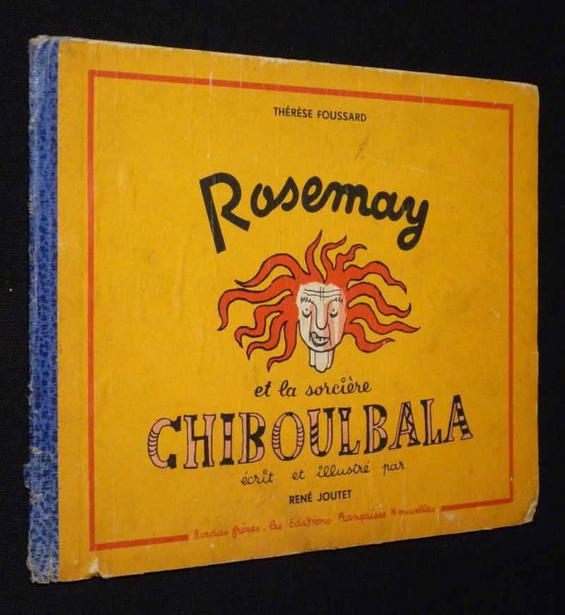 Rosemay et la sorcière Chiboulbala