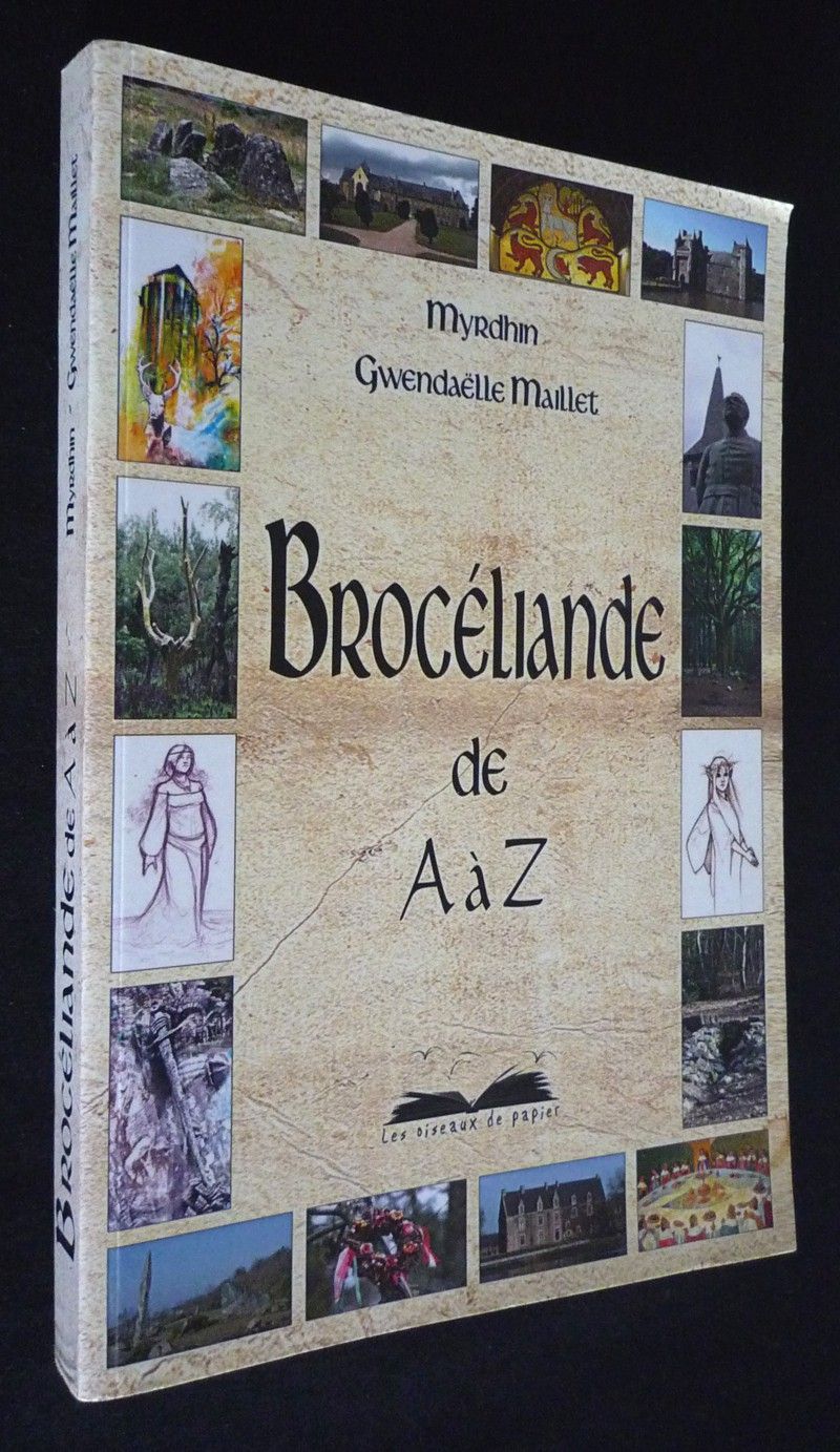 Brocéliande de A à Z