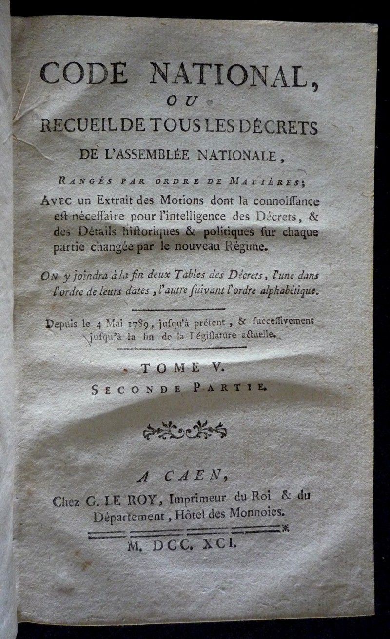 Code national ou Recueil de tous les décrets de l'Assemblée nationale, rangés par ordre de matières (Tome V, seconde partie : Armée de terre. Arm