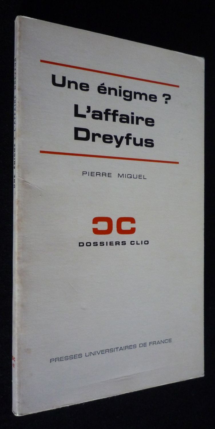 Une énigme ? L'Affaire Dreyfus