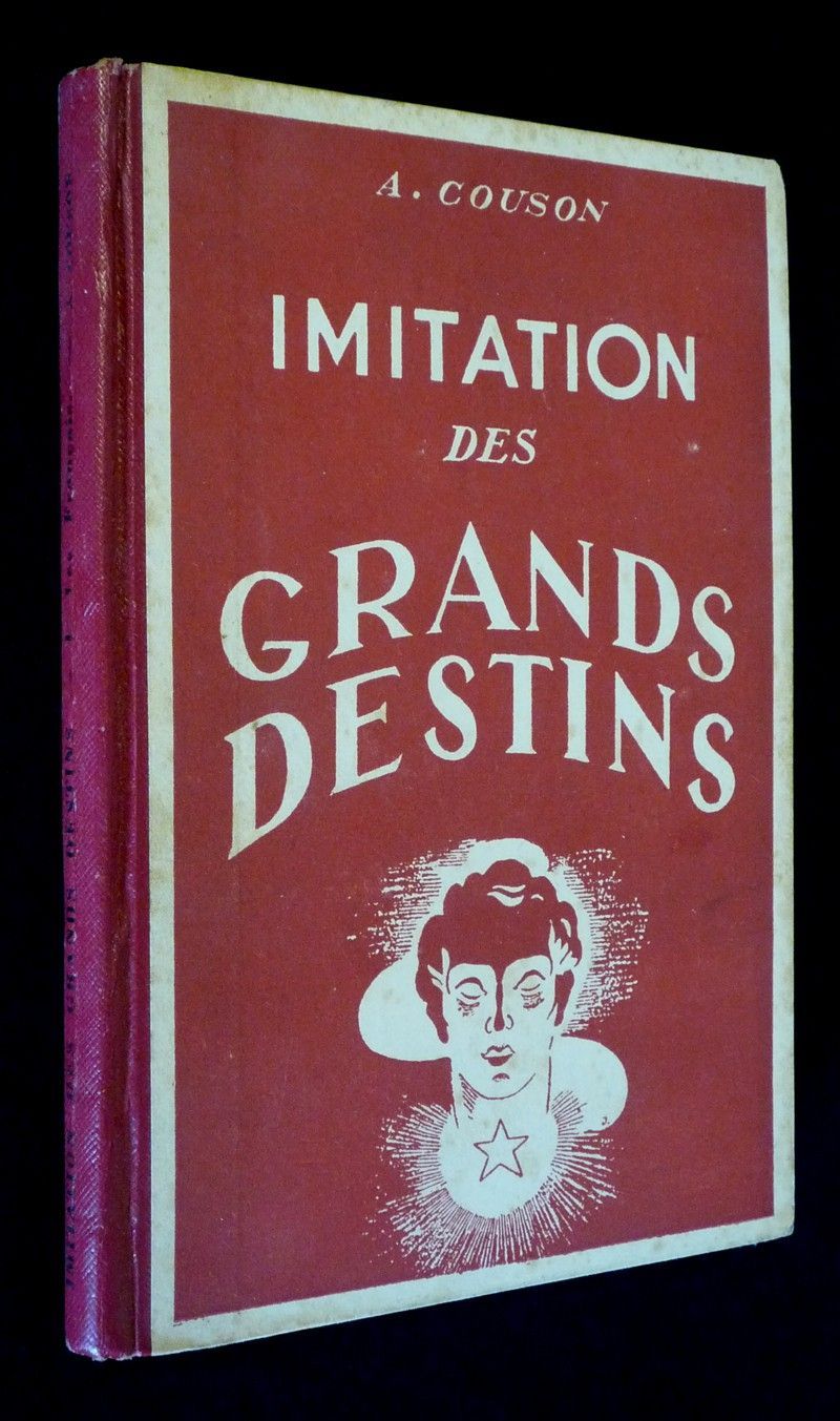 L'Imitation des grands destins, la morale de l'exemple