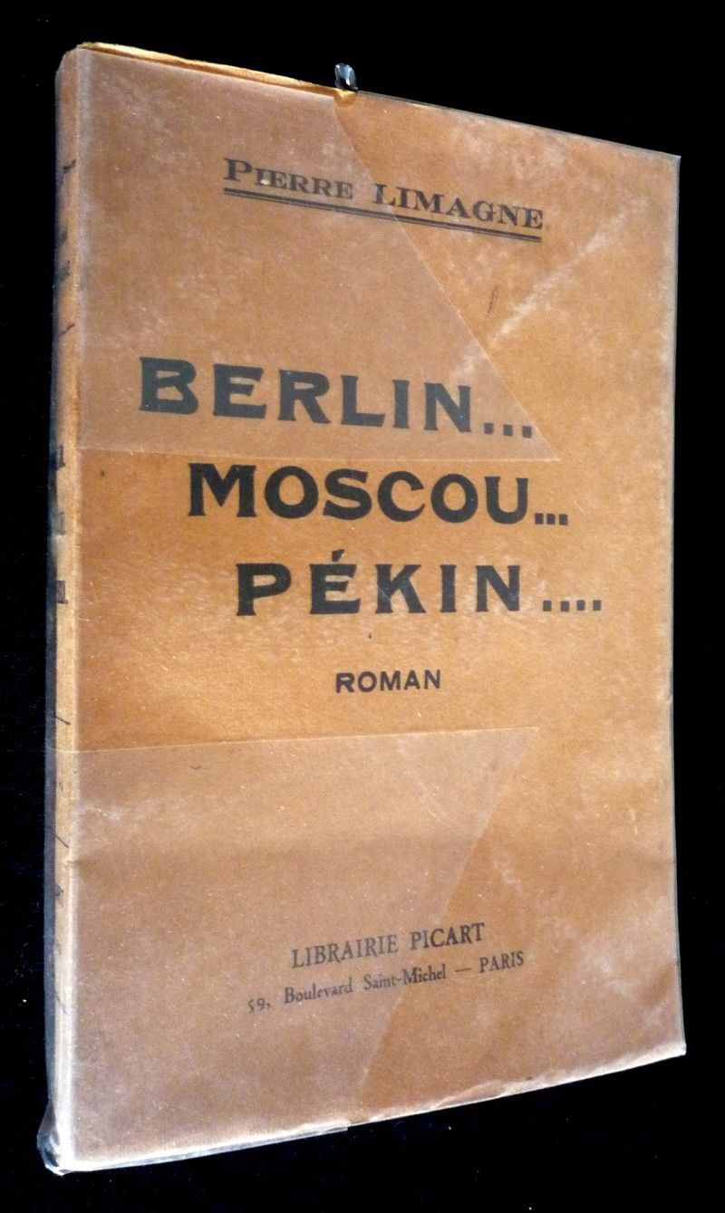 Berlin... Moscou... Pékin...