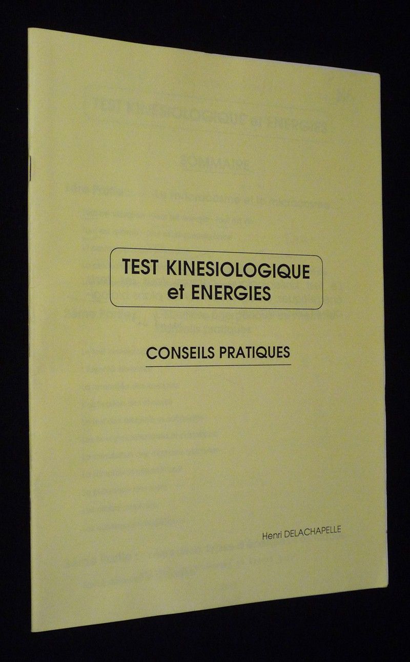 Test kinésiologique et énergies : conseils pratiques