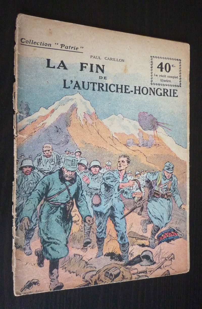 La Fin de l'Autriche-Hongrie (Collection 