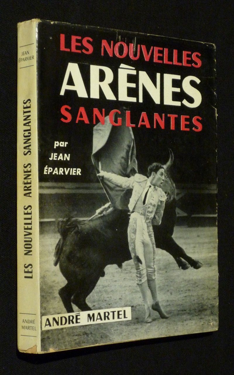 Les Nouvelles arènes sanglantes