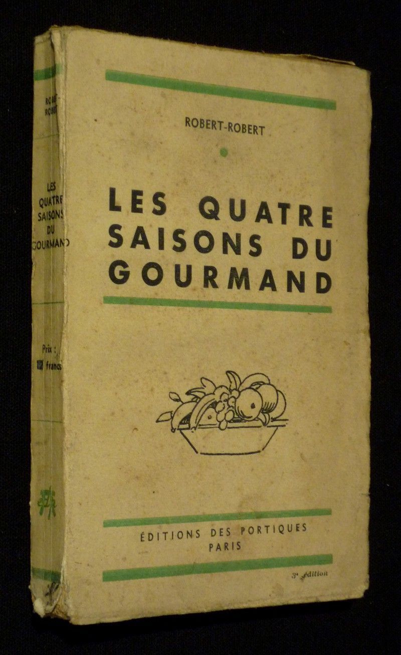 Les Quatre saisons du Gourmand