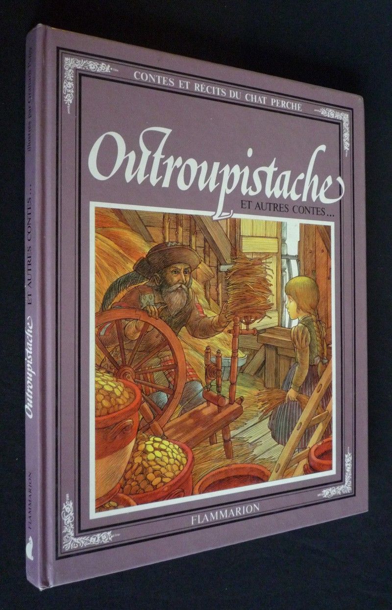 Outroupistache et autres contes