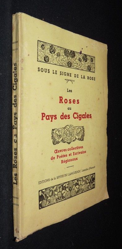 Les roses au pays des cigales